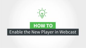 Webcast New Player