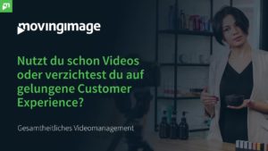video customer experience