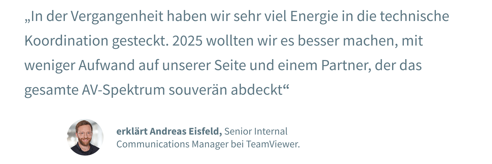 Andreas Eisfeld, Senior Internal Communications Manager bei TeamViewer - Quote